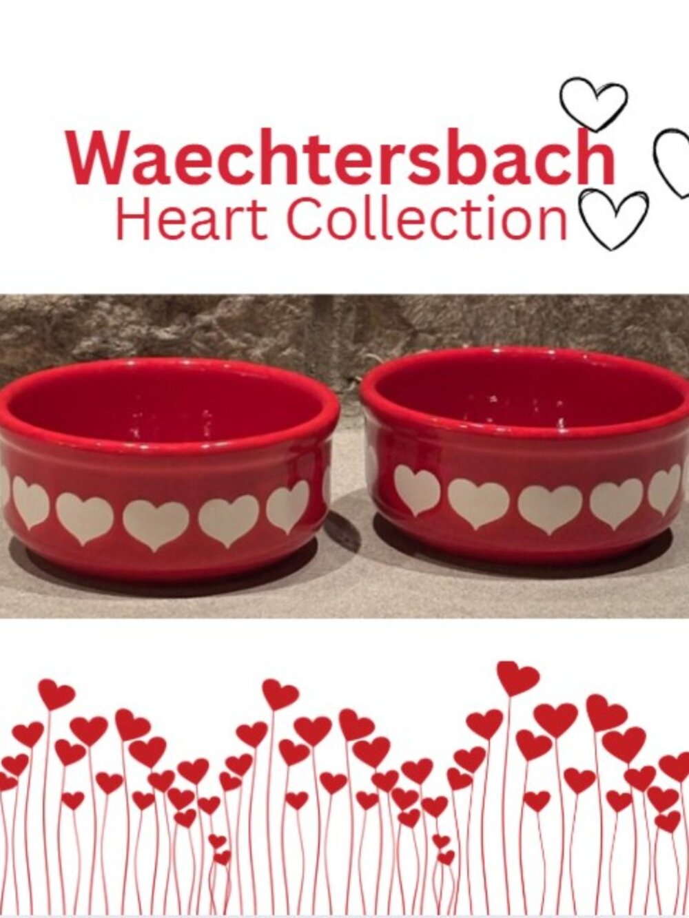 Waechtersbach “Heart Collection “ soup / cereal bowls *HARD TO FIND!"